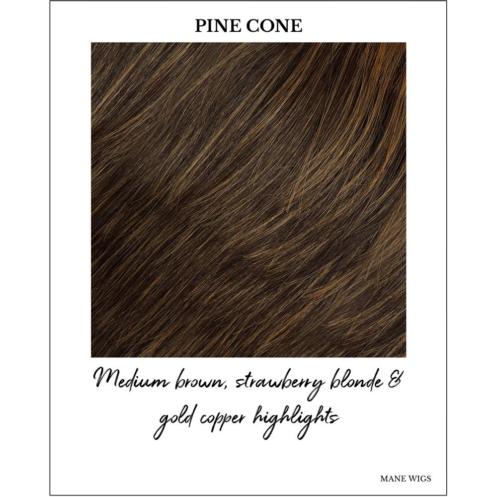 Pine Cone-Medium brown, strawberry blonde & gold copper highlights