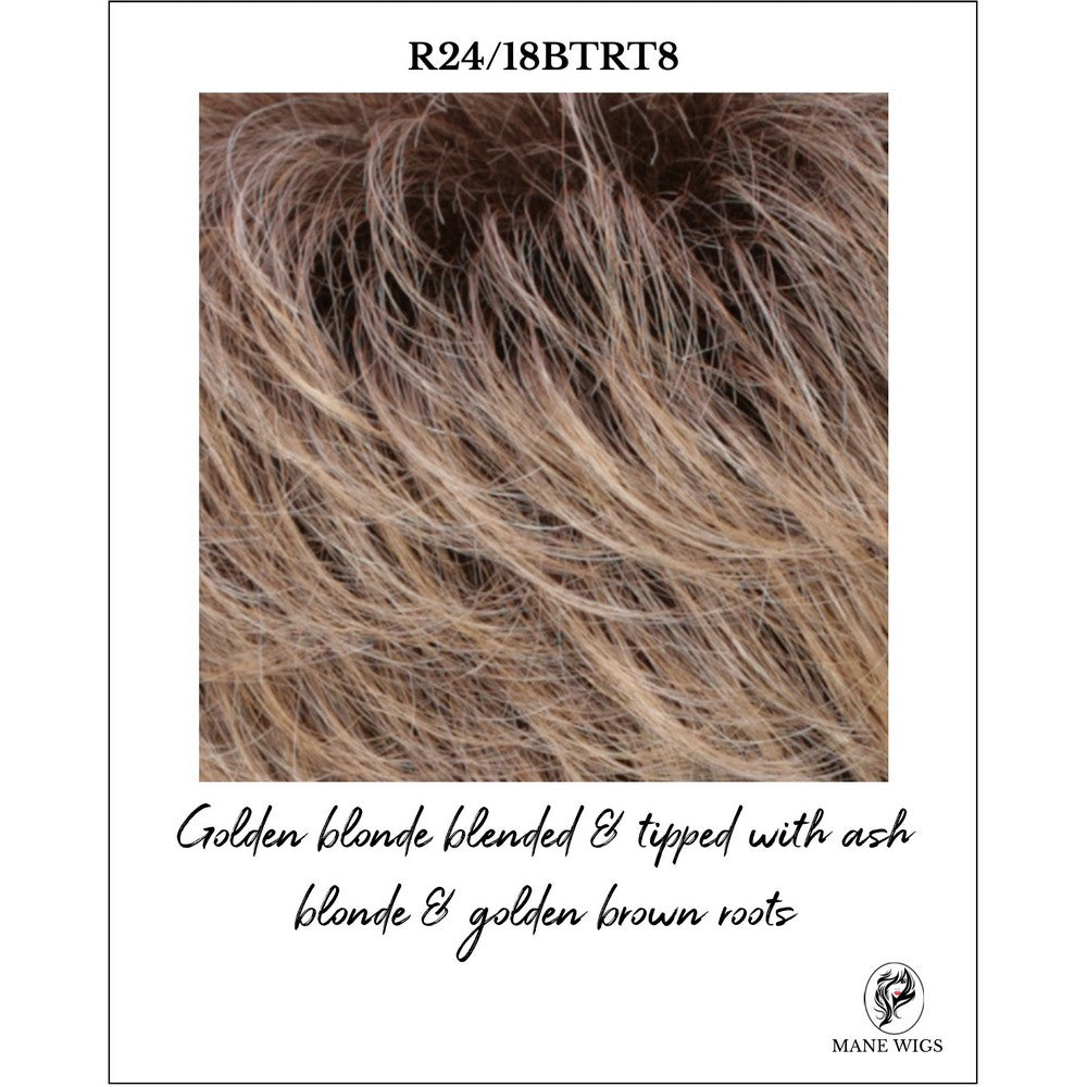 R24/18BTRT8-Golden blonde blended & tipped with ash blonde & golden brown roots